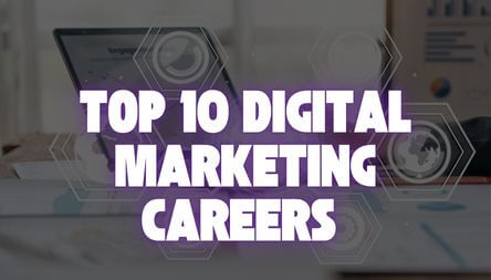 Blogs 9 Top 10 Digital Marketing Careers