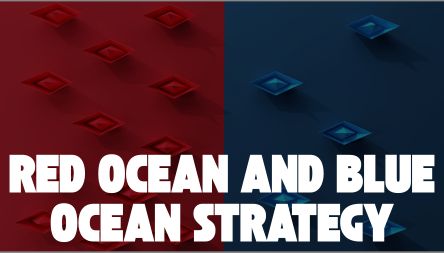 Blogs 35 red ocean and blue ocean strategy